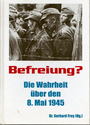 gebrauchtes Buch – Gerhard Frey – Befreiung?