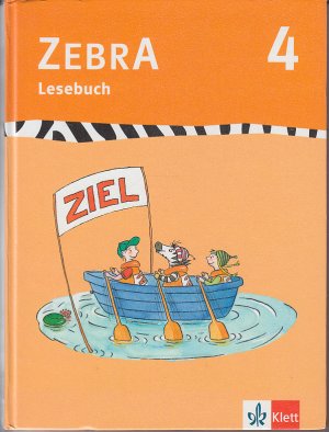 gebrauchtes Buch – Zebra 4 - Lesebuch Klasse 4