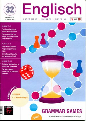 Englisch 5 bis 10 (5-10) - Unterricht/Übungen/Material - Ausgabe 32/2015: GRAMMAR GAMES / mit Materialpaket (vollständig)