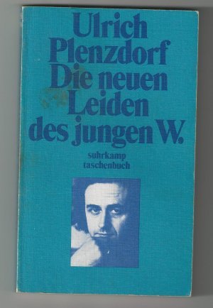 gebrauchtes Buch – Ulrich Plenzdorf – Die neuen Leiden des jungen W.