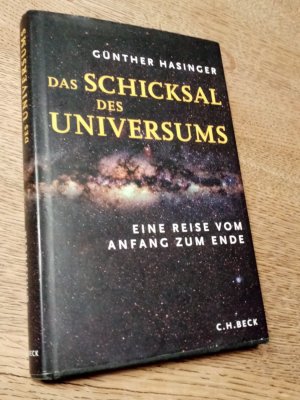 Das Schicksal des Universums - Eine Reise vom Anfang zum Ende