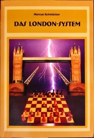 gebrauchtes Buch – Marcus Schmücker – Das London-System