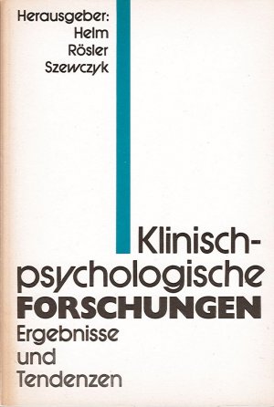 gebrauchtes Buch – Helm, Johannes; Rösler – Klinisch-psychologische Forschungen - Ergebnisse und Tendenzen