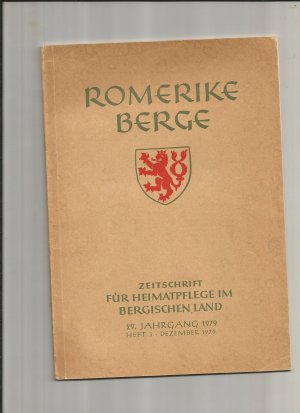 Romerike Berge - Zeitschrift für Heimatpflege im Bergischen Land 29. Jahrgang 1979 Heft 3 Dezember 1979