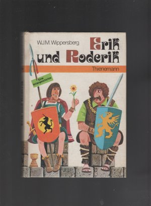 Erik und Roderik