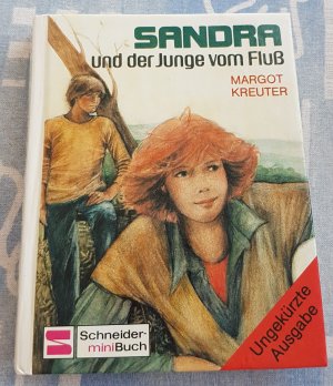 gebrauchtes Buch – Margot Kreuter – Sandra und der Junge vom Fluss.