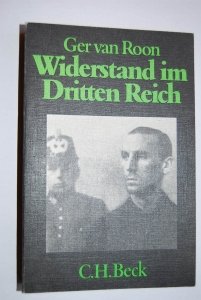 gebrauchtes Buch – Roon, Ger van – Widerstand im Dritten Reich. Ein Überblick