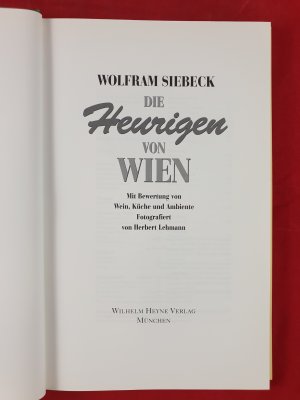 gebrauchtes Buch – Wolfram Siebeck – Die Heurigen von Wien