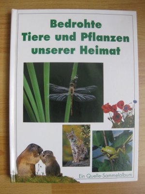 Bedrohte Tiere und Pflanzen unserer Heimat. Ein Quelle-Sammelalbum