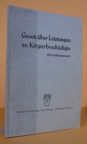 Gesetz über Leistungen an Körpergeschädigte (KB-Leistungsgesetz).