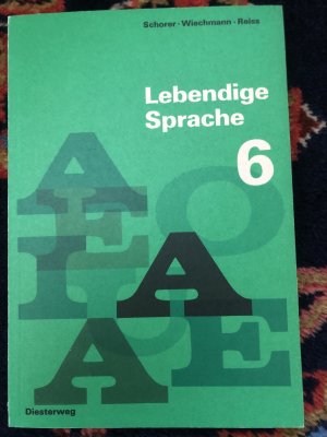 Lebendige Sprache 6