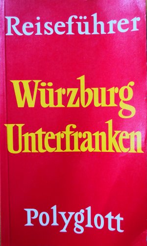 gebrauchtes Buch – Polyglott – Würzburg /Unterfranken