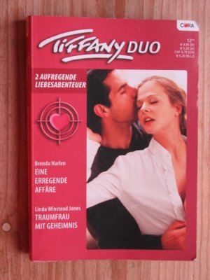 Tiffany Duo - Eine erregende Affäre - Traumfrau mit Geheimnis