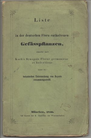 Liste der in der deutschen Flora enthaltenen Gefässpflanzen, zunächst nach Koch