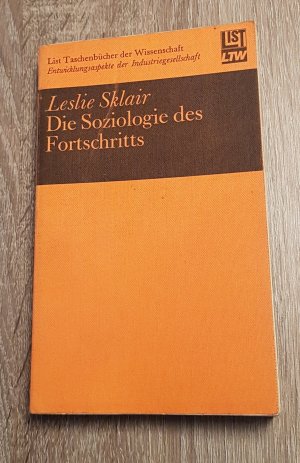 Die Soziologie des Fortschritts