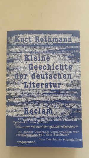 gebrauchtes Buch – Kurt Rothmann – Kleine Geschichte der deutschen Literatur