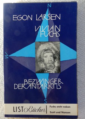 antiquarisches Buch – Egon Larsen – Bezwinger der Antarktis