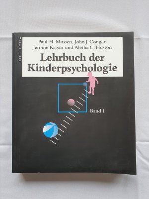 gebrauchtes Buch – Paul H. Mussen – Lehrbuch der Kinderpsychologie. Band 1.