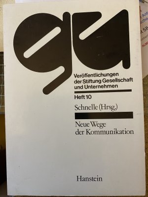 Neue Wege der Kommunikation. Spielregeln, Arbeitstechniken und Anwendungsfälle der Metaplan-Methode. Veröffentlichung der Stiftung Gesellschaft und Unternehmen […]