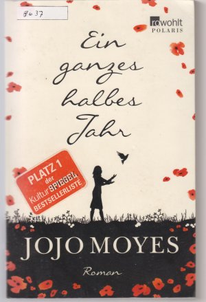 gebrauchtes Buch – Jojo Moyes – Ein ganzes halbes Jahr