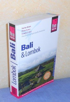 gebrauchtes Buch – Stefan Blank, Peter Rump – Reise Know-How: Bali und Lombok - Reiseführer für individuelles Entdecken