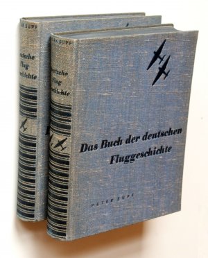 antiquarisches Buch – Peter Supf – Das Buch der deutschen Fluggeschichte. Band I u. II.