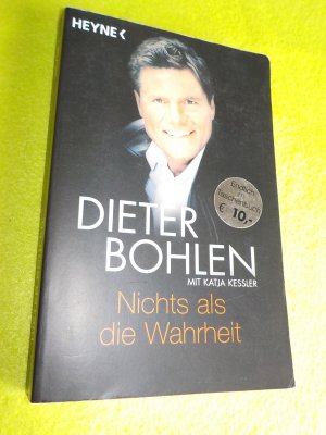 gebrauchtes Buch – Dieter Bohlen – Nichts als die Wahrheit.