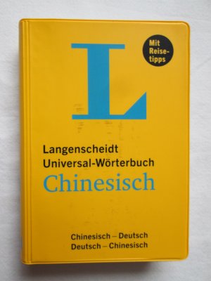 gebrauchtes Buch – Bearbeitung: Susanne Brudermüller, Zhogmin Cheng, Pu Wang-Schütze, Kangwen Shao – Langenscheidt: Unversal-Wörterbuch - Chinesisch