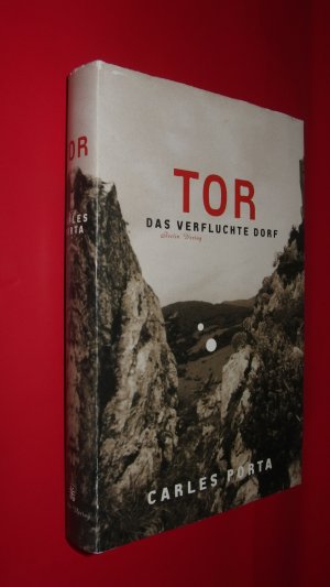 gebrauchtes Buch – Carles Porta – Tor: Das verfluchte Dorf.