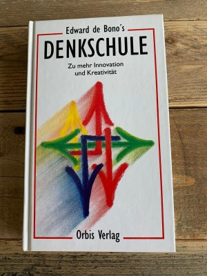 gebrauchtes Buch – Bono, Edward de – Edward de Bono's Denkschule