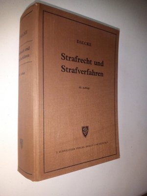 Strafrecht und Strafverfahren. Eine Sammlung der wichtigsten Gesetze des Strafrechts und des Strafverfahrens mit Erläuterungen.