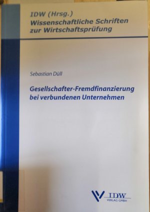 Gesellschafter-Fremdfinanzierung bei verbundenen Unternehmen