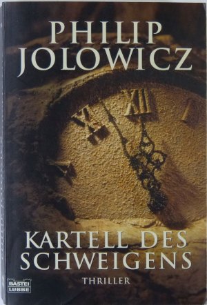 gebrauchtes Buch – Philip Jolowicz – Kartell des Schweigens