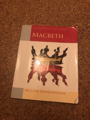 gebrauchtes Buch – William Shakespeare – Oxford School Shakespeare - Fourth Edition / Ab 11. Schuljahr - Macbeth - Reader