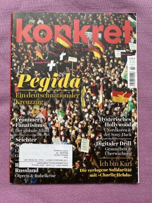 gebrauchtes Buch – Konkret 02/2015 Politik & Kultur Pegida Ein deutschnationaler Kreuzzug