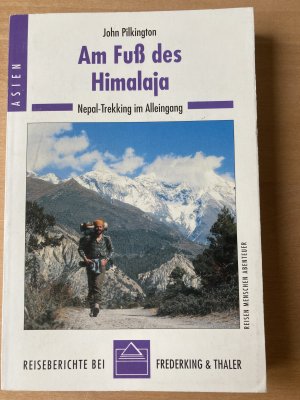 Am Fuss des Himalaja