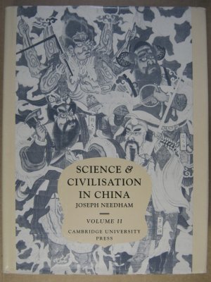 Science & Civilisation in China. Vol. II - History of Scientific Thought.