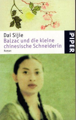 gebrauchtes Buch – Dai Sijie – Balzac und die kleine chinesische Schneiderin