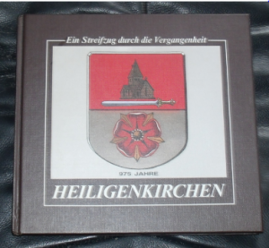 gebrauchtes Buch – Harald Meierjohann – Heiligenkirchen Ein Streifzug durch die Vergangenheit 975 Jahre Heiligenkirchen