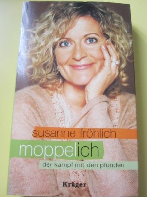 gebrauchtes Buch – Susanne Fröhlich – Moppel-Ich