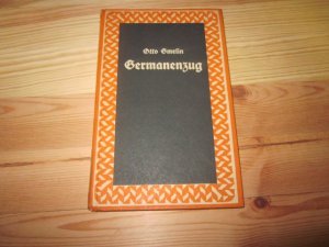 antiquarisches Buch – Otto Gmelin – Germanenzug