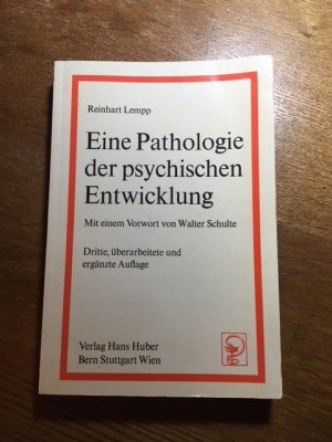 Eine Pathologie der psychischen Entwicklung.