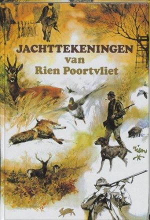 gebrauchtes Buch – Rien Poortvliet – Jachttekeningen van Rien Poortvliet