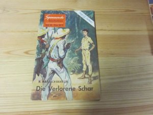 Die verlorene Schar. Spannende Geschichten Heft 48