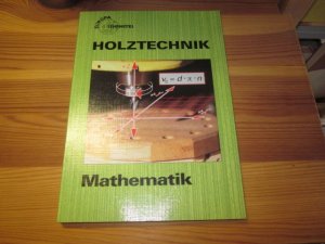 Holztechnik-Mathematik