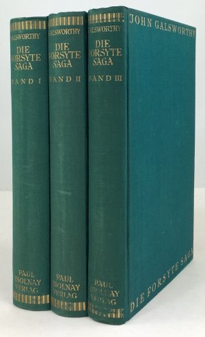 Die Forsyte Saga. 1. Band : Der reiche Mann, Nachsommer. 2. Band : In Fesseln, Erwachen. 3. Band : Zu vermieten. Autorisierte Übersetzung aus dem Englischen […]