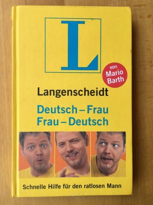 gebrauchtes Buch – Barth, Mario; Barth – Langenscheidt Frau-Deutsch/Deutsch-Frau - Schnelle Hilfe für den ratlosen Mann