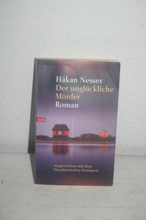 gebrauchtes Buch – Håkan Nesser – Der unglückliche Mörder - Roman - Ausgezeichnet mit dem Skandinavischen Krimipreis