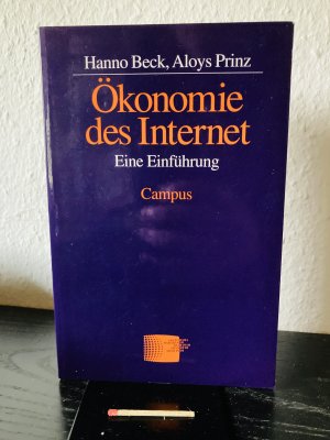 gebrauchtes Buch – Beck, Hanno; Prinz – Ökonomie des Internet *UNGELESEN*