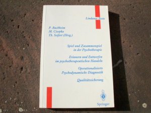 gebrauchtes Buch – Buchheim, Peter; Cierpka – Teil 1: Spiel und Zusammenspiel in der Psychotherapie. / Teil 2: Erinnern und Entwerfen im psychotherapeutischen Handeln. / Teil 3: Operationalisierte Psychodynamische Diagnostik. / Teil 4: Qualitätssicherung. (= Reihe: Lindauer Texte. Texte zur psychotherapeutischen Fort- und Weiterbildung. Herausgegeben von Peter Buchheim, Manfred Cierpka und Theodor Seifert, Band 6).